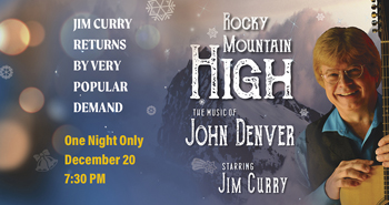 El Portal Theatre Rocky Mountain High Jim Curry
